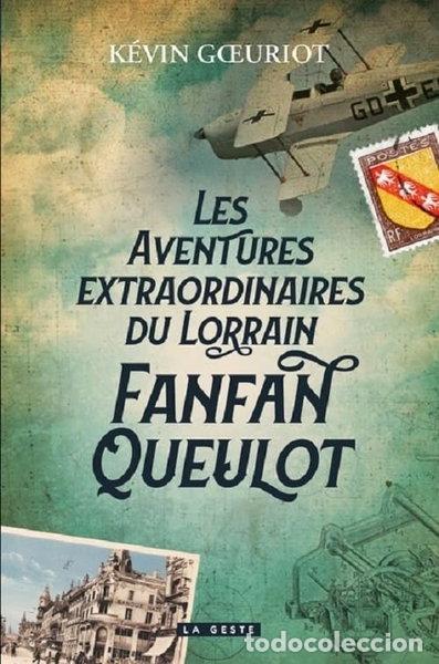 Libros: Les aventures extraordinaires du Lorrain Fanfan Queulot- 9791035319793
