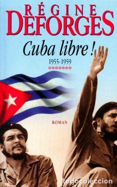 Livres: Cuba libre ! 1955-1959- 9782702825198
