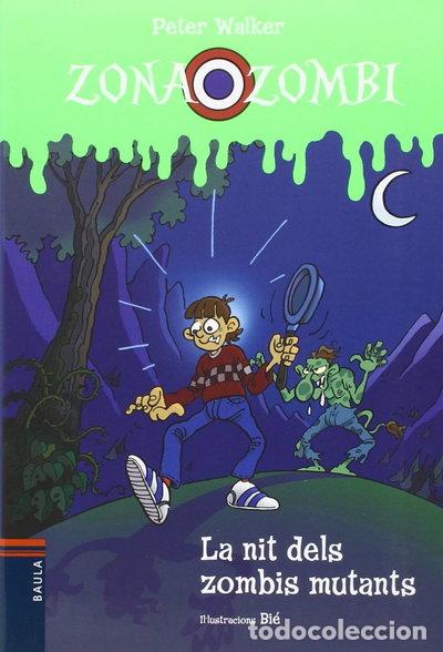 Libros: La nit dels zombis mutants- 9788447925384