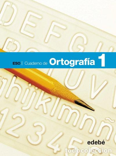 Libros: Cuaderno de Ortograf&iacute;a 1- 9788423684915 - Foto 1
