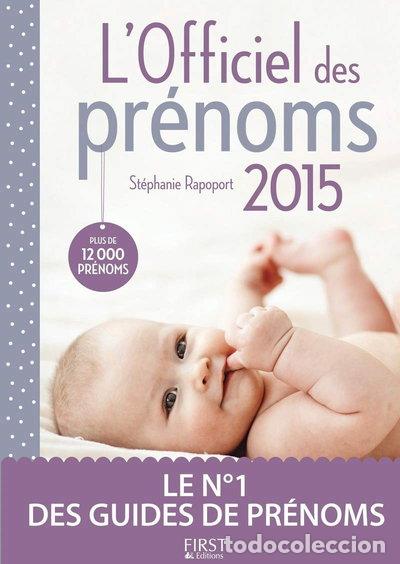 Livres: L'Officiel des pr&eacute;noms 2015- 9782754066440