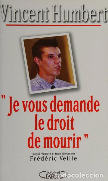Libros: Je vous demande le droit de mourir- 9782840989929