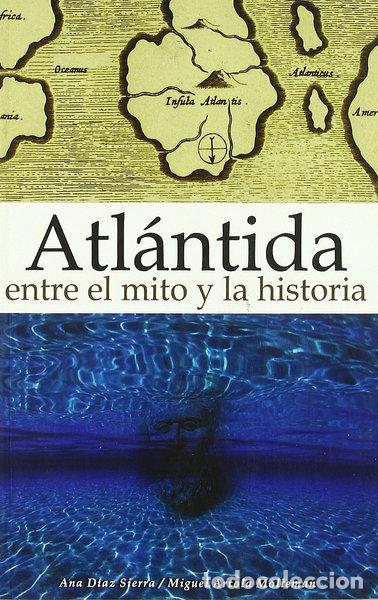 books: Atl&aacute;ntida: entre el mito y la historia- 9788496369061