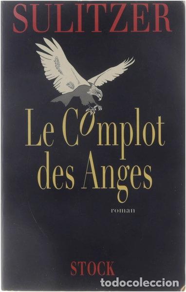 B&uuml;cher: Le complot des anges- 9782234045453