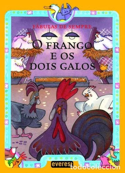 B&uuml;cher: O Frango E Os Dois Galos- 9789727509782