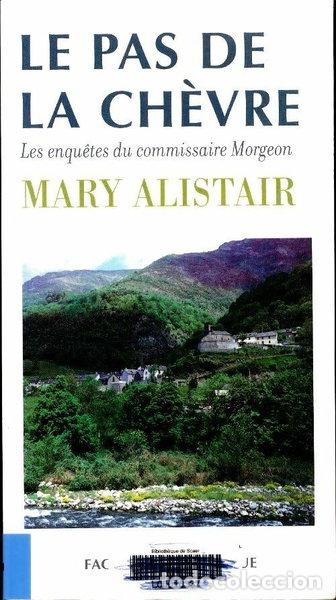 Livres: Le pas de la ch&egrave;vre- 9782843794179