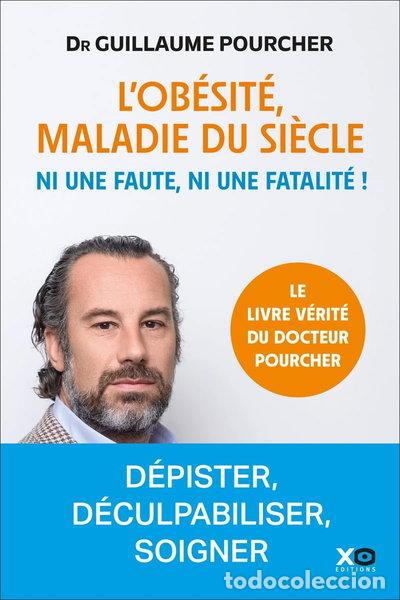 Libri di seconda mano: L'ob&eacute;sit&eacute;, maladie du si&egrave;cle- 9782374486703