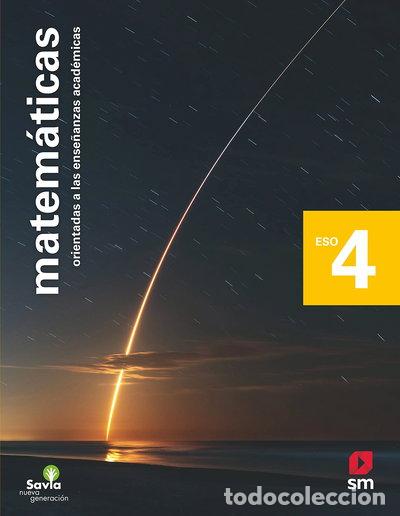 Libri di seconda mano: Matem&aacute;ticas orientadas a las ense&ntilde;anzas acad&eacute;micas. 4 ESO- 9788413920160