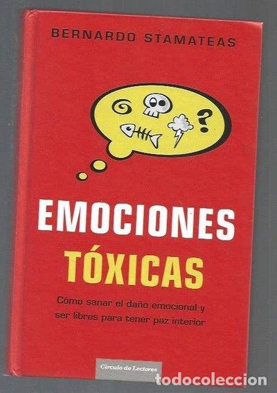 B&uuml;cher: Emociones T&oacute;xicas- 9788467254426
