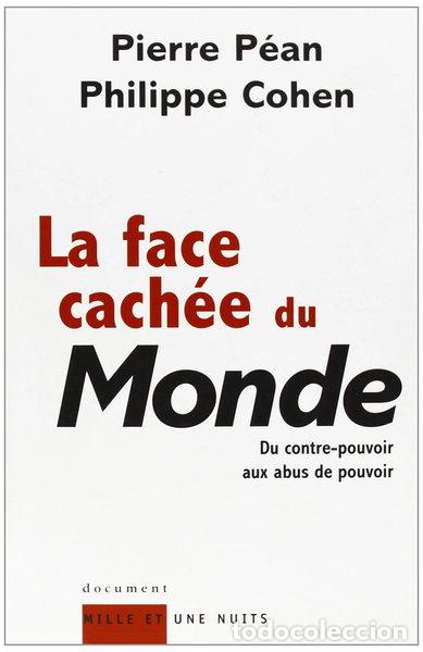 Libri di seconda mano: La face cach&eacute;e du Monde- 9782842057565