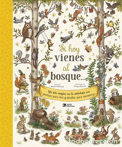 Livres: Si hoy vienes al bosque...- 9788418735158
