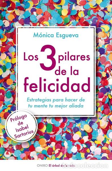 Livres: Los 3 pilares de la felicidad- 9788497546423