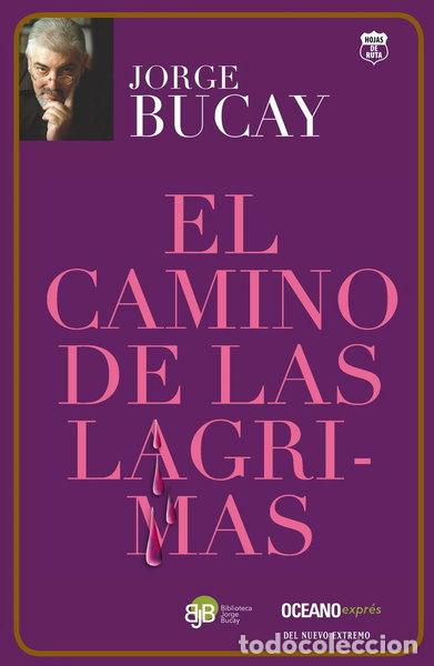 B&uuml;cher: El camino de las l&aacute;grimas- 9786074004281