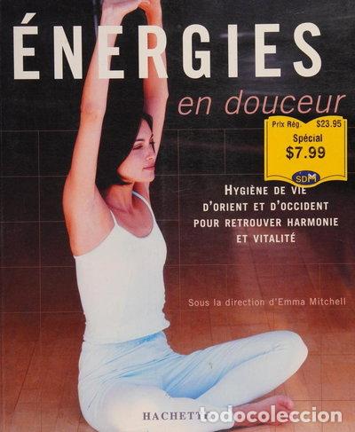B&uuml;cher: &Eacute;nergies en douceur- 9782012368927