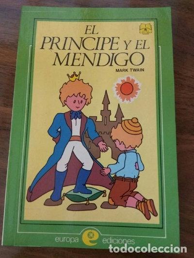 B&uuml;cher: El pr&iacute;ncipe y el mendigo- 9788475141190