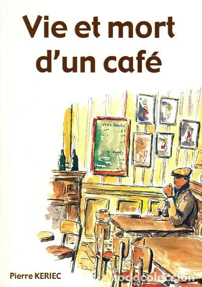 B&uuml;cher: Vie et mort d'un caf&eacute;- 9782951579804