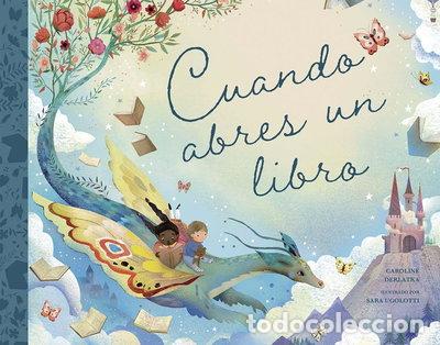 books: Cuando abres un libro- 9788491457350