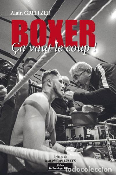 Libros: Boxer, &ccedil;a vaut le coup !- 9782849607640
