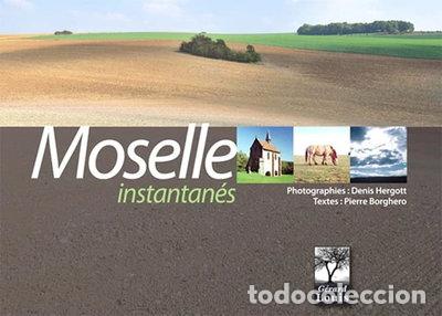 Libros: Moselle instantan&eacute;s- 9782357630161