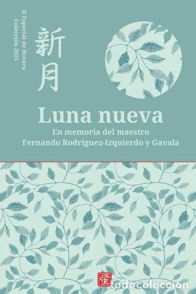 B&uuml;cher: Luna nueva: Antolog&iacute;a conmemorativa- 9798313546544