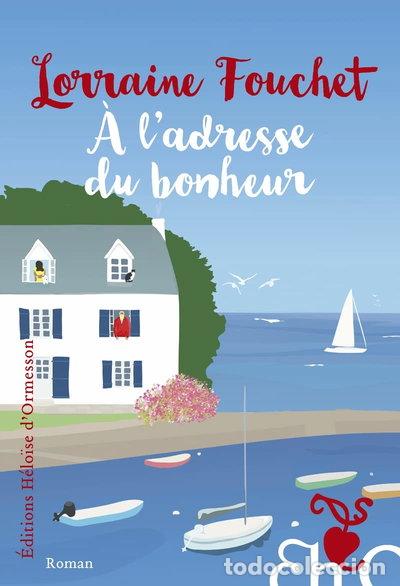 Libros: &Agrave; l'adresse du bonheur- 9782350878027