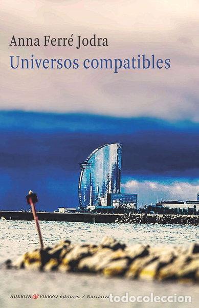 Libros: UNIVERSOS COMPATIBLES- 9788412679236