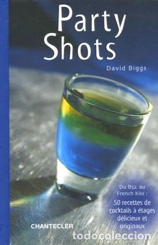 Libros: Party Shots- 9782803447510