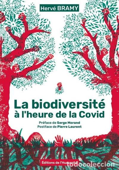 Libros: La biodiversit&eacute; &agrave; l'heure de la Covid- 9782902174638