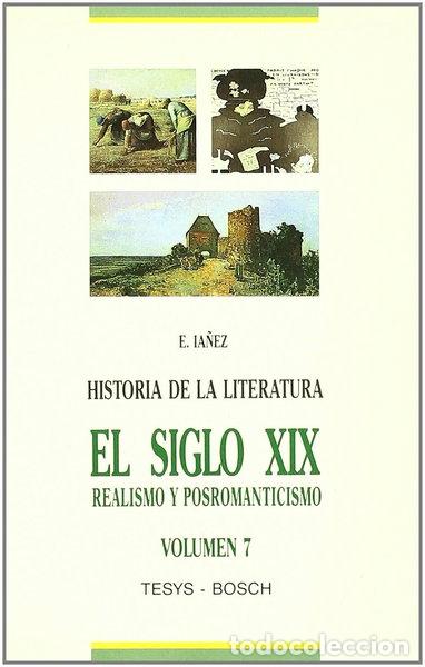 Libros: El Siglo XIX: Realismo y Naturalismo- 9788476762134