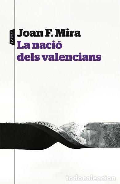 Libri di seconda mano: La naci&oacute; dels valencians- 9788498093414