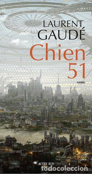 Libros: Chien 51- 9782330168339