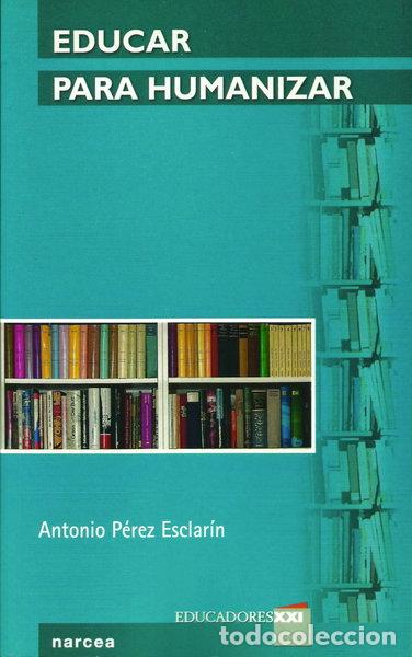 Livres: Educar para humanizar- 9788427714793