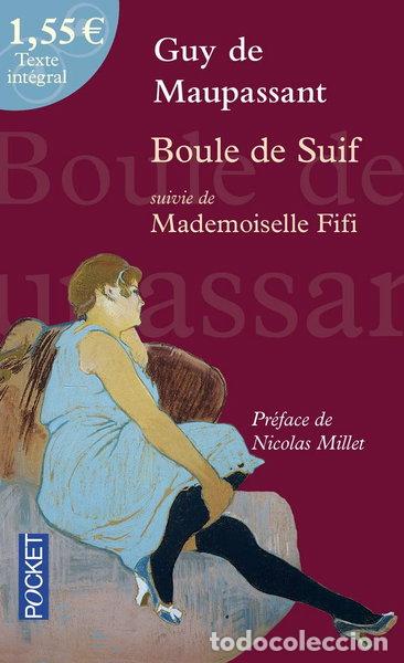 Livres: Boule de Suif suivie de Mademoiselle Fifi- 9782266171021