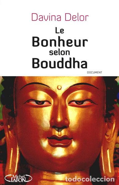 Libros: Le bonheur selon Bouddha- 9782749911717