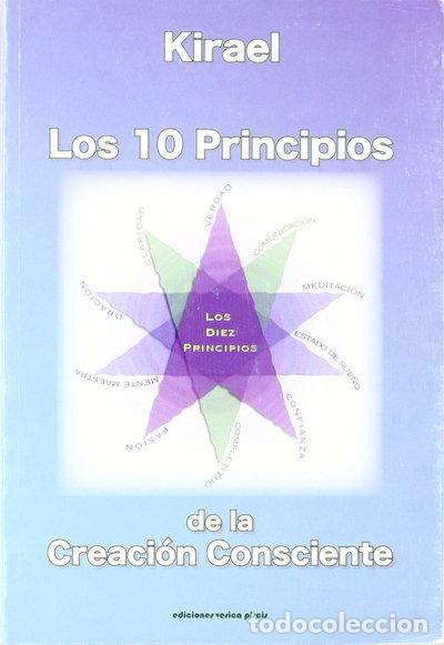 Libros: Kirael: los 10 principios de la creaci&oacute;n consciente- 9788493459772