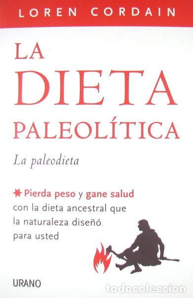 Libros: La dieta paleol&iacute;tica- 9788479537661