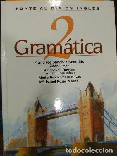 Libros: Gram&aacute;tica 2 - Ponte al d&iacute;a en ingl&eacute;s- 9788420523422