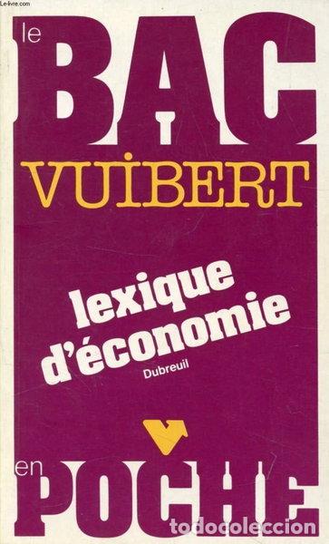 Libros: Lexique d'&eacute;conomie- 9782711701186