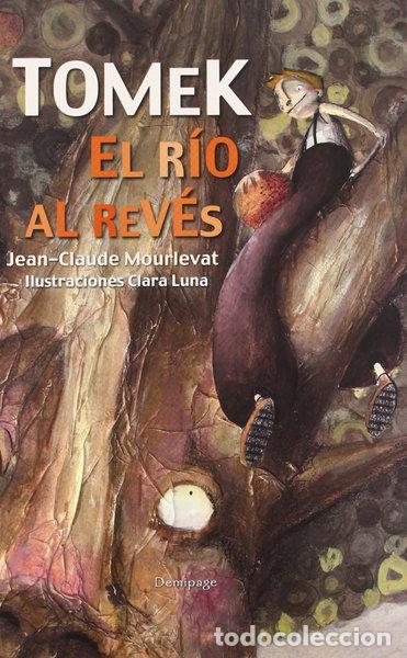 Libros: Tomek. El r&iacute;o al rev&eacute;s- 9788492719372
