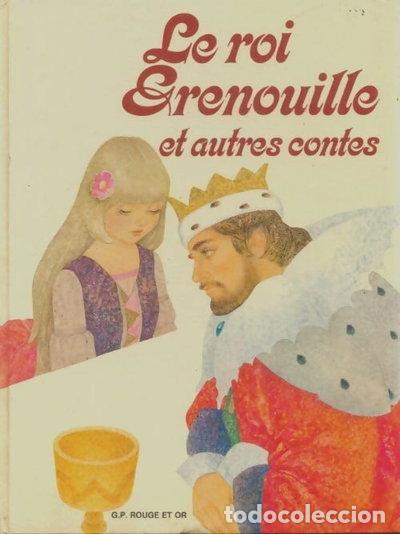 Libros: Le roi grenouille et autres contes- 9782261014712