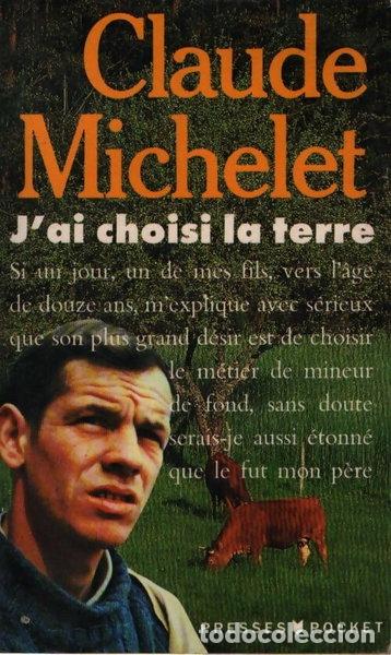 Libri di seconda mano: J'ai choisi la terre- 9782266033107