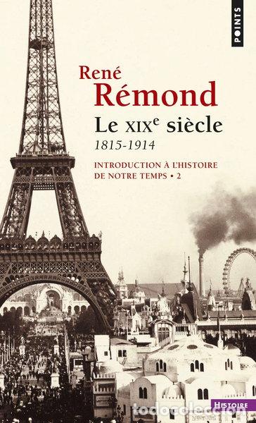 books: Le XIXe si&egrave;cle 1815-1914- 9782757840061
