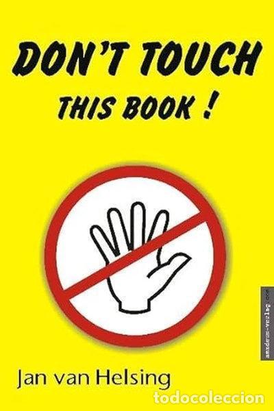 Libros: Don't touch this book!- 9783938656211