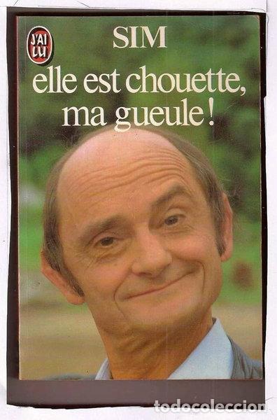Libros: Elle est chouette, ma gueule!- 9782277216964