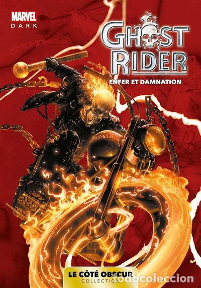 Libros: Marvel Dark: Le c&ocirc;t&eacute; obscur T05 - Ghost Rider- 9782809497731