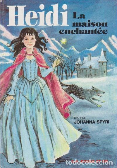 Livros em segunda m&atilde;o: Heidi: La maison enchant&eacute;e- 9782261007646