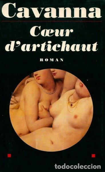 Livres: Coeur d'artichaut- 9782286002190