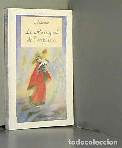 Livres: Le Rossignol de l'empereur- 9782010207242