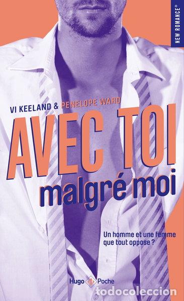 books: Avec toi, malgr&eacute; moi- 9782755637069