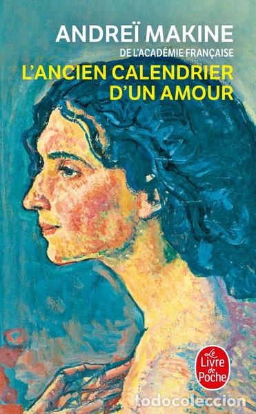 Libri di seconda mano: L'ancien calendrier d'un amour- 9782253247135